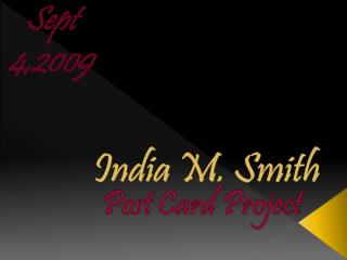 India M. Smith