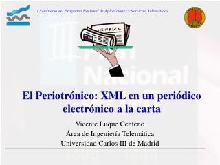 El Periotrónico: XML en un periódico electrónico a la carta