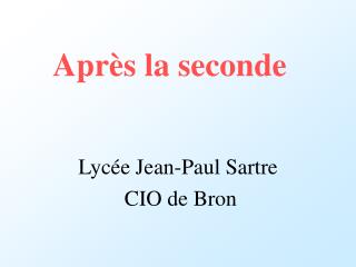 Après la seconde