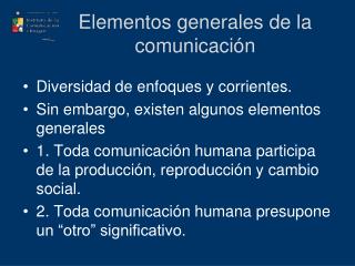 Elementos generales de la comunicación