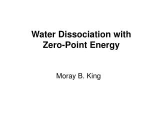 Water Dissociation with Zero-Point Energy