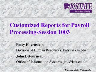 Customized Reports for Payroll Processing-Session 1003