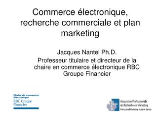 Commerce électronique, recherche commerciale et plan marketing