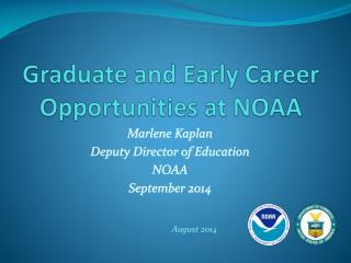 Graduate and Early Career Opportunities at NOAA