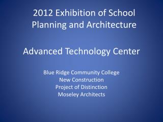 Advanced Technology Center