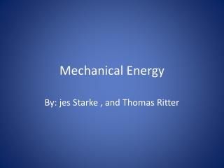 Mechanical Energy