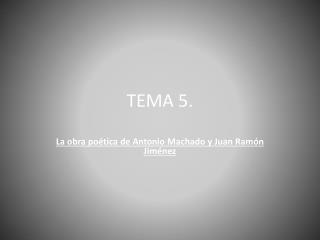 TEMA 5.