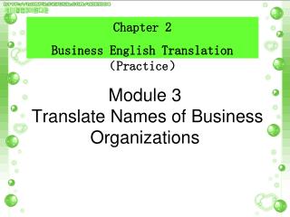 Module 3 Translate Names of Business Organizations