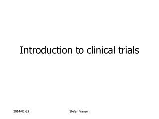 Introduction to clinical trials