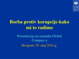 Borba protiv korupcije-kako mi to radimo