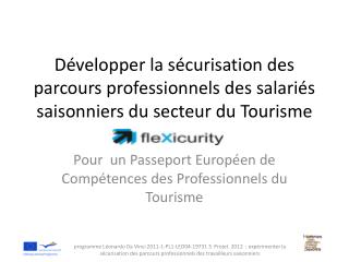 Pour un Passeport E uropéen de Compétences des P rofessionnels du Tourisme