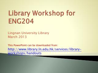 Library Workshop for ENG204
