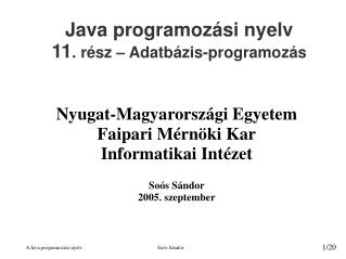 Java programozási nyelv 11 . rész – Adatbázis-programozás