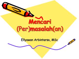 Mencari (Per) masalah (an)