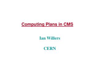 Computing Plans in CMS