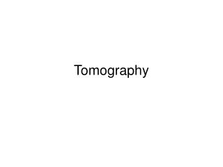 Tomography