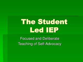 The Student Led IEP