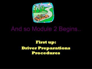 And so Module 2 Begins..