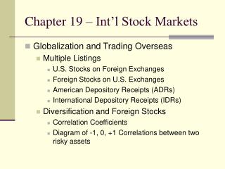 Chapter 19 – Int’l Stock Markets