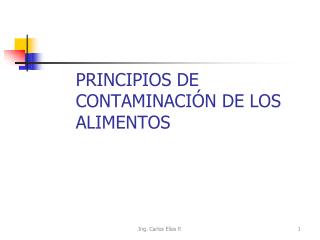 PRINCIPIOS DE CONTAMINACIÓN DE LOS ALIMENTOS