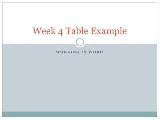 Week 4 Table Example
