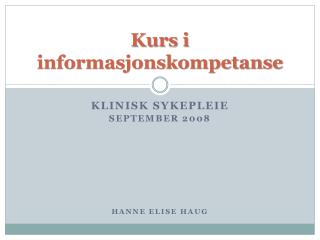 Kurs i informasjonskompetanse