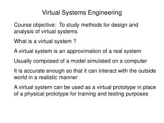 Virtual Systems Engineering