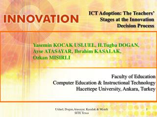 Yasemin KOCAK USLUEL, H.Tugba DOGAN, 		Ayse ATASAYAR, Ibrahim KASALAK, 		Ozkan MISIRLI