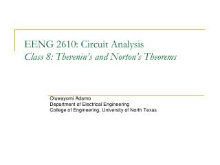 EENG 2610: Circuit Analysis Class 8: Thevenin’s and Norton’s Theorems