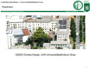 DGKS Christa Hosak, LKH-Universitätsklinikum Graz