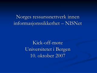 Norges ressurssnettverk innen informasjonssikkerhet – NISNet Partnere