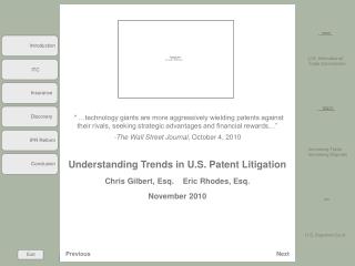 Understanding Trends in U.S. Patent Litigation Chris Gilbert, Esq. Eric Rhodes, Esq.