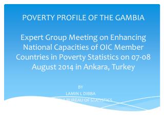 BY LAMIN L DIBBA GAMBIA BUREAU OF STATISTICS