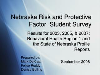 Nebraska Risk and Protective Factor Student Survey