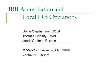 IRB Accreditation and Local IRB Operations