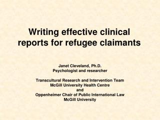 Writing effective clinical reports for refugee claimants