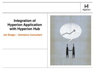 Integration of Hyperion Application with Hyperion Hub