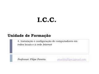 4.1 Instalação, manutenção e utilização de redes locais (200 horas)