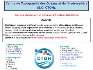Centre de Topographie des Océans et de l’Hydrosphère (S.O. CTOH).