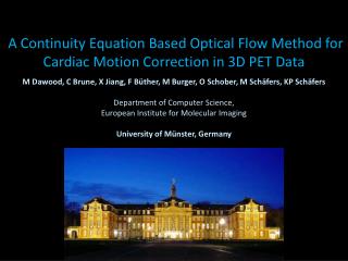 A Continuity Equation Based Optical Flow Method for Cardiac Motion Correction in 3D PET Data