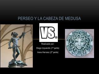 Perseo y la cabeza de Medusa