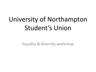 University of Northampton Student’s Union