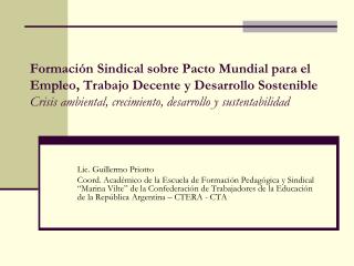 Lic. Guillermo Priotto