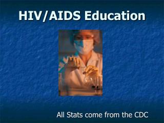 HIV/AIDS Education