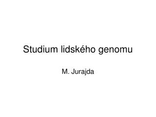 Studium lidského genomu