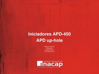 Iniciadores APD-450 APD up-hole