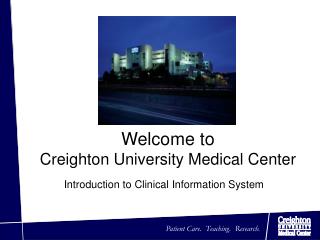 Welcome to Creighton University Medical Center