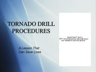 TORNADO DRILL PROCEDURES