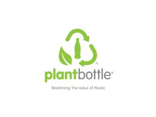 Redefining The Value of Plastic