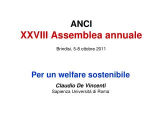 ANCI XXVIII Assemblea annuale Brindisi, 5-8 ottobre 2011